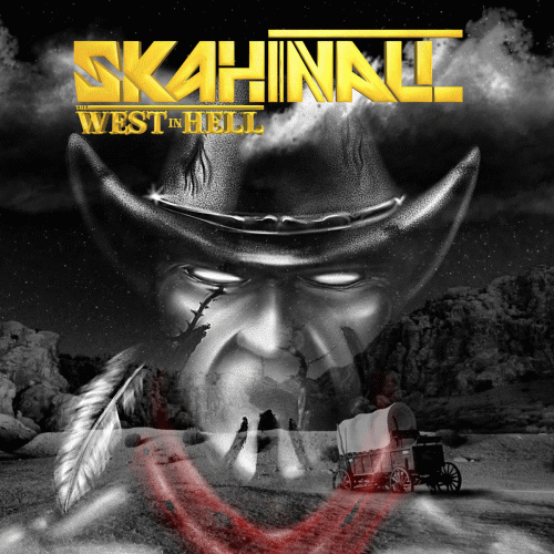 Skahinall : The West in Hell